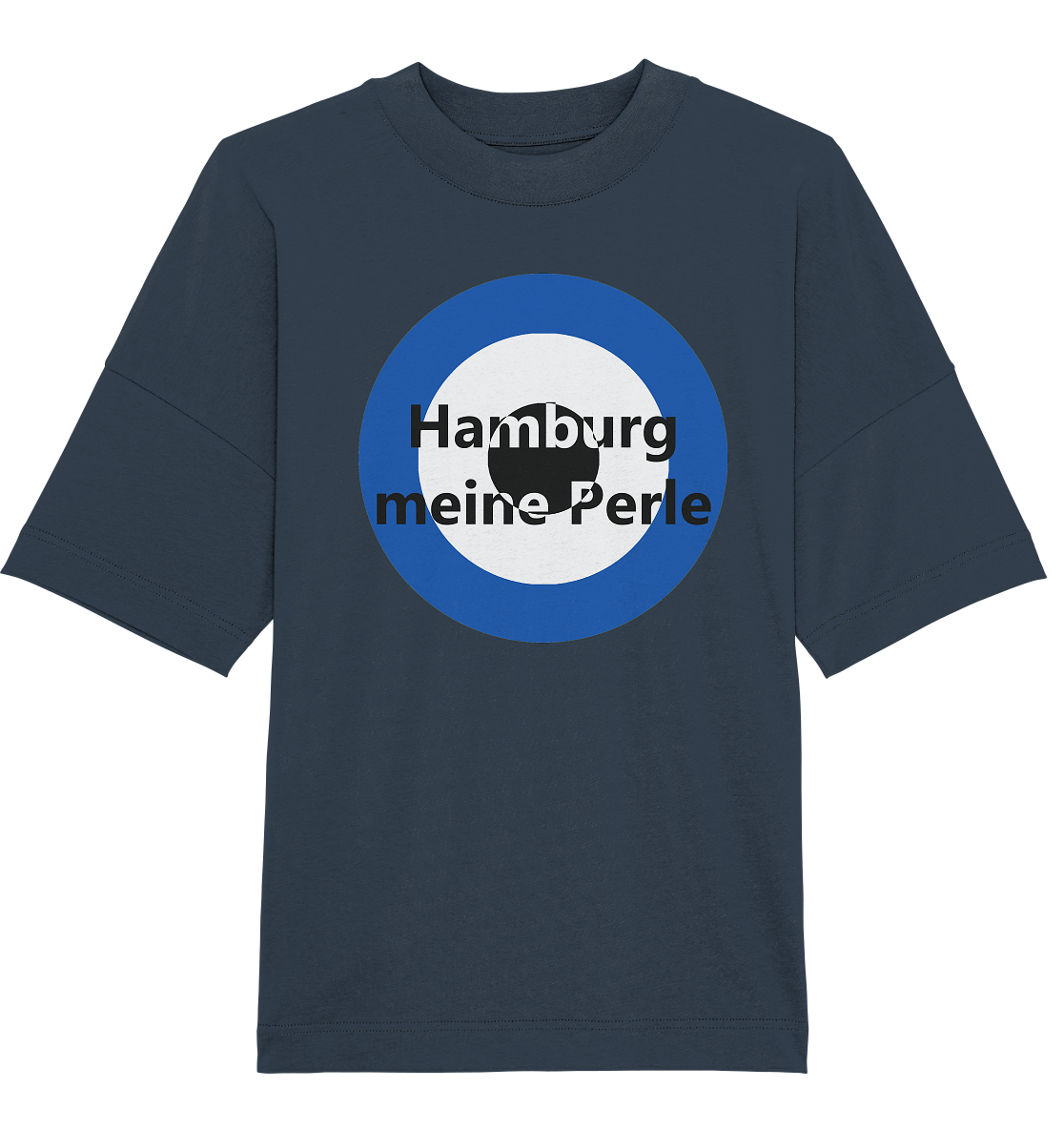Hamburg Fan-T-Shirt Kokarde groß "Hamburg meine Perle" - Organic Oversize Shirt Hamburg Fan-T-Shirt Kokarde groß "Hamburg meine Perle" - Organic Oversize Shirt