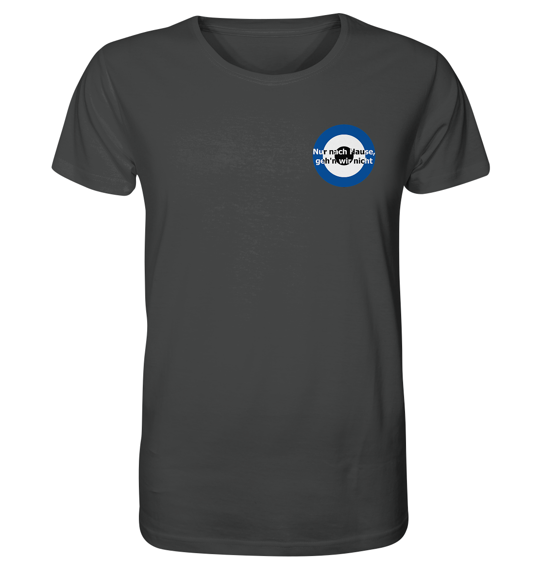 Berlin Fan T-Shirt Kokarde klein "Nur nach Hause..." - Organic Shirt Berlin Fan T-Shirt Kokarde klein "Nur nach Hause..." - Organic Shirt