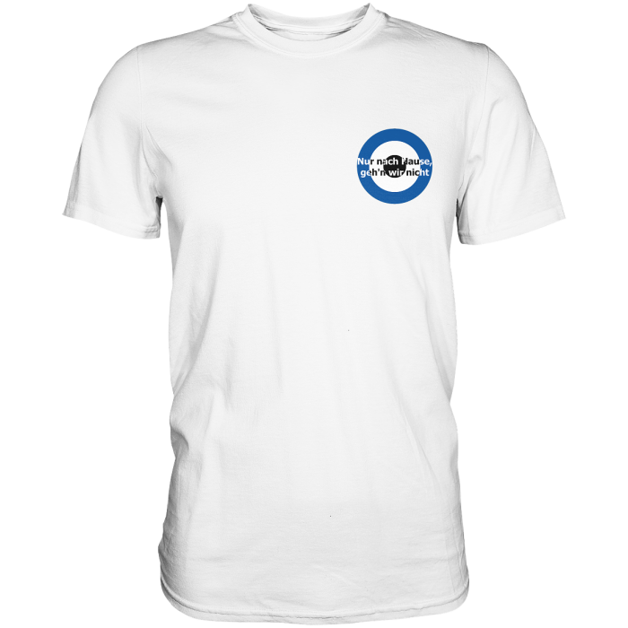 Berlin Fan T-Shirt Kokarde klein "Nur nach Hause..." - Premium Shirt
