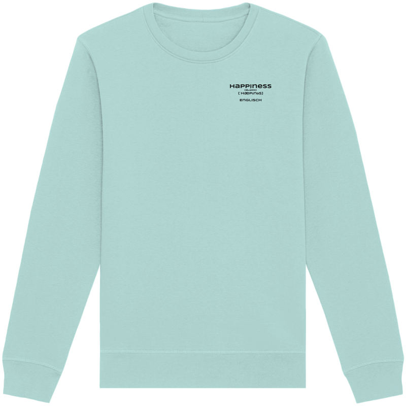 Happiness - Organic Basic Unisex Sweatshirt