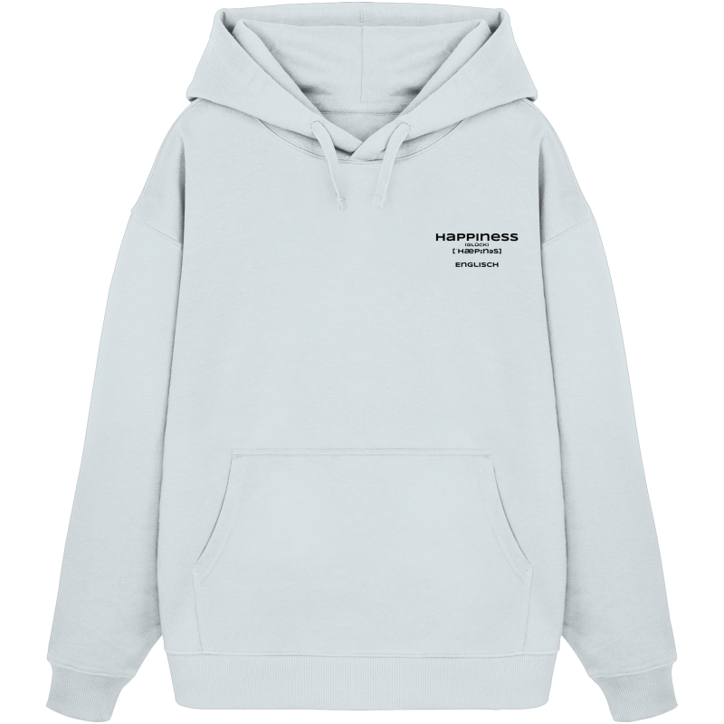 Happiness - Organic Oversize Hoodie