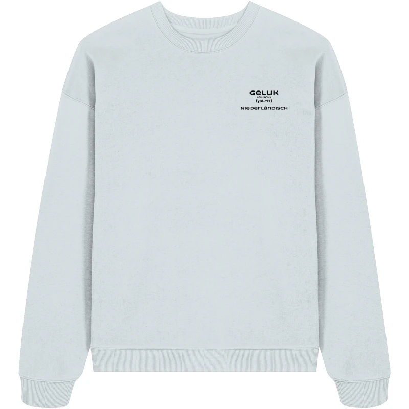 Geluk - Organic Oversize Sweatshirt Geluk - Organic Oversize Sweatshirt